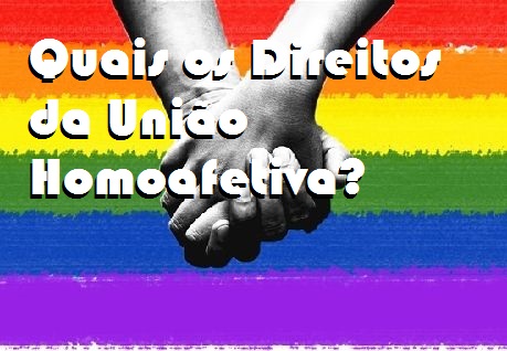 direito relação homoafetiva homossexuais união mesmo sexo gays